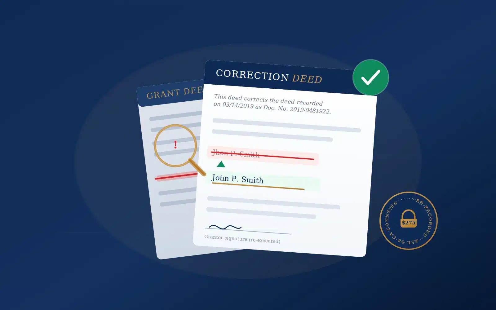 Illustration of a California correction deed fixing a misspelled name on a recorded deed